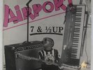 Airport - 7 & 1/2 Up LP - Bottom To Top - Obscure Modern Soul MP3