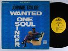 JOHNNIE TAYLOR Wanted One Soul Singer LP on Stax