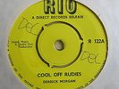 DERRICK MORGAN Cool Off Rudies / Take It Easy UK 7