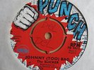 THE SLICKERS Johnny Too Bad / Too Bad UK 7