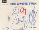 Marc Bolan - T Rex - Ride a White Swan 7