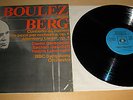 Boulez Dirige Berg-Concerto Da Camera - 3 Pezzi Per Orchestra, Op.6 - LP