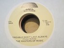 Soul Gospel Dancer 45 MASTERS OF MUSIC trouble don’t last LAKE hear