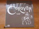 THE BEST OF CARAVAN LIVE - KINGDOM - VG 306  - 1973 / 1974