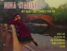 Nina Simone-My Baby Just Cares For Me Vinyl / 12