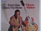 T-BONE WALKER Every Day I Have the Blues BLUESTIME BTS-9004 LP SEALED