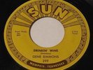 Gene Simmons - Drinkin' Wine/I Done Told You 45 Sun 299 Rockabilly ORIGINAL Nice