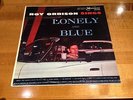 ROY ORBISON      Monument LP         LONELY AND BLUE    EX - Condition