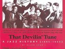 THAT DEVILIN TUNE VOL.1 (1895-1927) - JOLSON/WILLIAMS/HANDY/SMITH/ARMSTRONG/+ [9