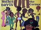 MILES DAVIS / ON THE CORNER / JAZZ / CBS SONY JAPAN