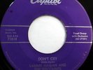 SAMMY HAGAN & The VISCOUNTS 45 Don't Cry / Wild Bird CAPITOL DOO WOP e3935