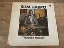 Slim Harpo - Trigger Finger 1971 UK LP BLUE HORIZON 1st