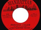 Hear? The Painted Faces – Anxious Color 1967 Garage Psych VG+ Vinyl 7” 45 RPM