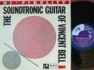 Vincent Bell ORIG OZ LP Soundtronic guitar of EX ’59 Top Rank Space age pop Jazz
