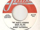 BOBBY PATTERSON My Babys Coming Back To Me JETSTAR  NORTHERN SOUL 45