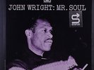 JOHN WRIGHT: Mr. Soul LP (Mono, Van Gelder, neat clear taped spine) rare Jazz