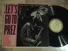 LESTER YOUNG WITH COUNT BASIE  LET'S GO TO PREZ  ORIGINAL US LN 3168 DG EPIC NM