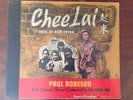 Paul Robeson, Chee Lai: Songs of New China. Album No. 109 (3 Records)