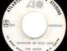CREAM - Clean 1967  DJ TEST PRESSING 45 of SUNSHINE OF YOUR LOVE - HEAR