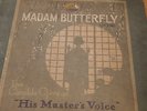 MADAME BUTTERFLY IN TWO ACTS EUGENE GOOSSENS HMV D893--906 COMPLETE OPERA