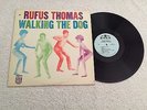 RUFUS THOMAS WALKING THE DOG 1ST PRESS MONO SOUL STAX LABEL EX+