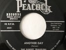 * SUNSET TRAVELERS Another Day RARE GOSPEL NORTHERN SOUL DEEP Peacock 45 HEAR