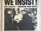 Max Roach Freedom Suite - We Insist - Candid LP 9002 - DG - Booker Little - Jazz