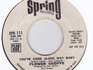 FLOWER SHOPPE - LONG WAY BABY - SPRING ORIG PROMO - HEAR