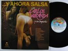 CARLOS MIRANDA Y SU ORQUESTA Y Ahora Salsa LP on Libra