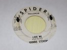JOHNNIE STEVENS Love Me Spider Records Rockabilly Elvis RARE KY ROCKABILLY
