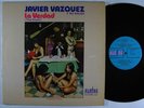 JAVIER VAZQUEZ La Verdad/The Truth LP on Alegre VG++