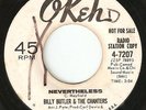 Hear- Rare Northern Soul 45 - Billy Butler & Chanters  Nevertheless- Okeh # 7207