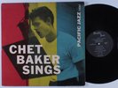 CHET BAKER Sings PACIFIC JAZZ LP