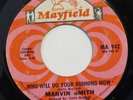 MARVIN SMITH-WHO WILL DO YOUR RUNNING NOW-NORTHERN CLASSIC 45 on MAYFIELD