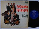 LA PLAYA SEXTETTE Pachanga Everyone LP on Mardi-Gras