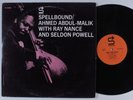 AHMED ABDUL-MALIK W/ RAY NANCE + SELDON POWELL Spellbound STATUS LP