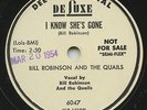 HEAR - Rare Doo Wop 78 - Bill Robinson & The Quails - I Know She's Gone - Promo