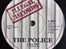 The Police FALL OUT/ NOTHING ACHIEVING 1st 45 on Illegal Records. Sting