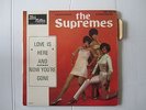 THE SUPREMES   LOVE IS HERE AND NOW YOU'RE GONE       EP  45T + LANGUETTE  RARE