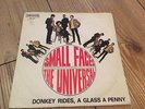 SMALL FACES the universal / donkey rides RARE ITALY PS IMMEDIATE PSYCH  45