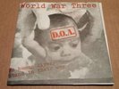 RARE KBD PUNK 45 POSTER SLEEVE D.O.A. WORLD WAR THREE ORIGINAL CANADA NM/Mint