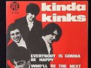 Kinda Kinks: Everybody is gonna be happy / Who'll be the next in line M-