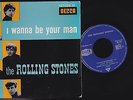 EP 45T  THE ROLLING STONES I WANNA BE YOUR MAN RECORDS DECCA FRANCE  457.026