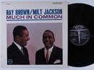 RAY BROWN / MILT JACKSON Much In Common VERVE LP NM