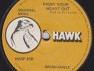 BRUSH SHIELS SINGLE FIGHT YOUR HEART OUT THIN LIZZY SKID ROW IRISH ROCK