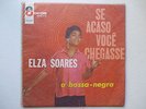 ELZA SOARES - SE ACASO VOCE CHEGASSE LP ODEON BRAZIL ORIG JAZZ SOUL SAMBA BOSSA