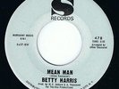 NEW ORLEANS NORTHERN SOUL 45 - Betty Harris - Mean Man