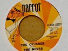 Garage / Surf / Punk 45-Novas-The Crusher-Parrot 45005-PROMO-Cramps-NICE