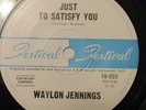 WAYLON JENNINGS Four Strong Winds/Just to Satisfy You Australian 45 Single NM