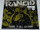 Rancid Honor Is All We Know LP ( 180g) + 7
